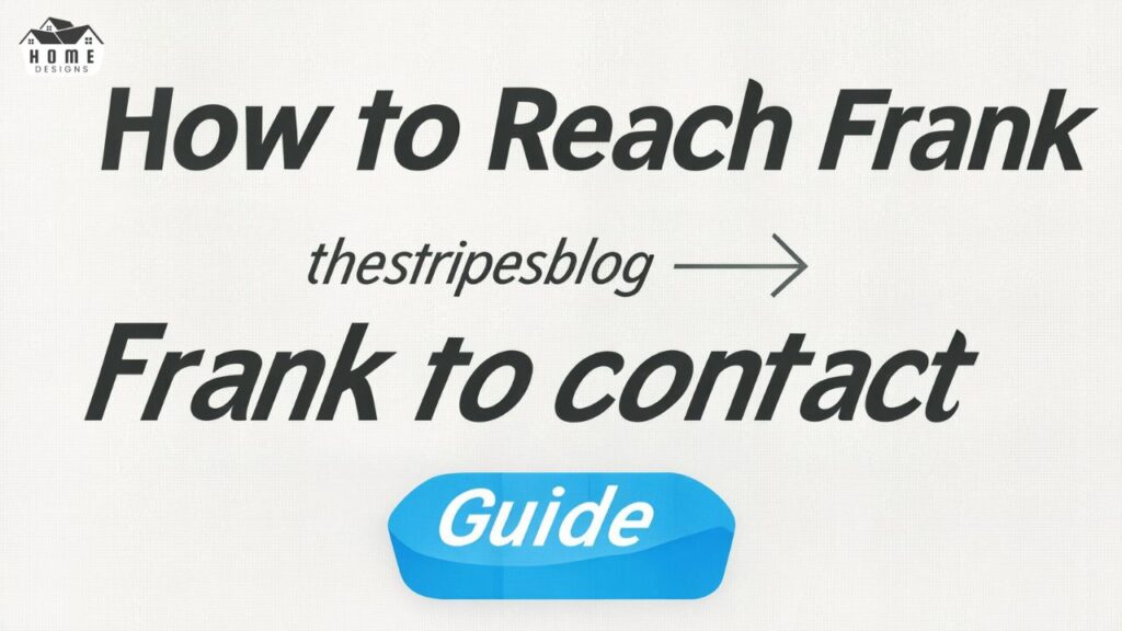 thestripesblog contact frank