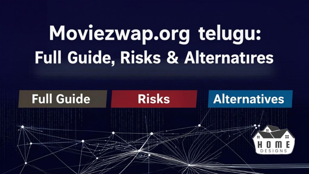 Moviezwap.org telugu Full Guide, Risks & Alternatives